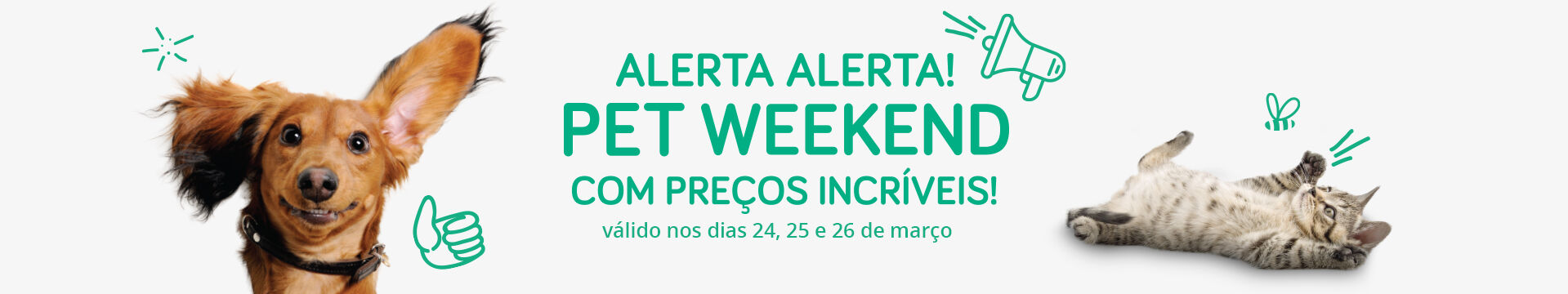 Pet Weekend com preços incríveis