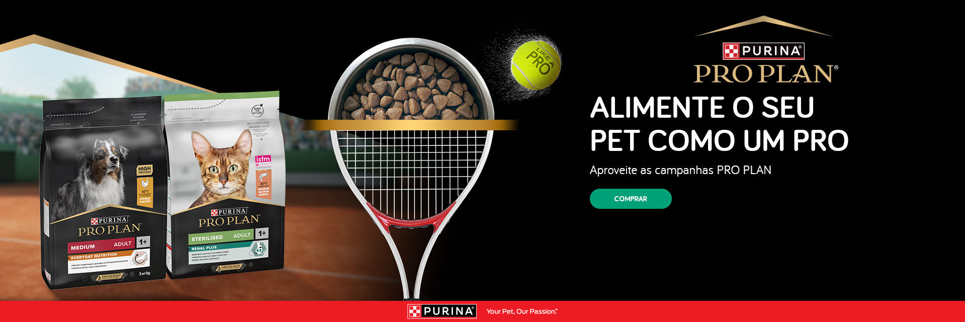 Purina Pro Plan: Alimente o seu Pet com um Pro.