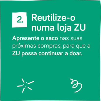 Reutilize-o numa loja ZU